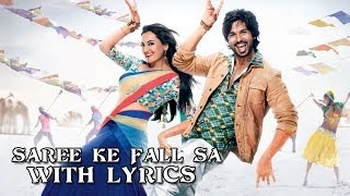 Saree Ke Fall Sa - Full Song With Lyrics - R...Rajkumar | Pritam