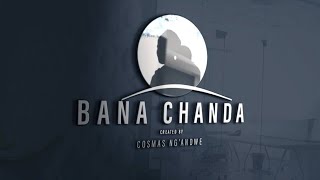 Bana Chanda. trailer