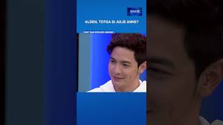 ALDEN, TOTGA SI JULIE ANNE? #shorts | Saksi