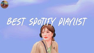 Best spotify playlist 🎧 I bet you know all these songs ~  Spotify playlist 2024