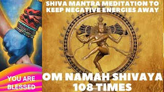 OM NAMA SHIVAYA CHANTING 108 TIMES (For Meditation)