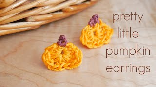 How To Crochet The Pretty Little Pumpkin Earrings