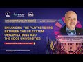 Enhancing the partnerships between the United Nations system organisations and DGs universities