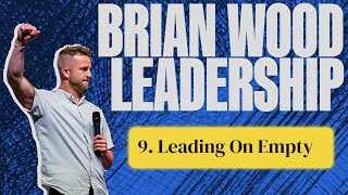 9. Leading On Empty
