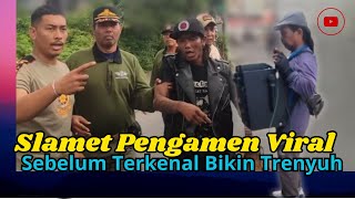 Pak Slamet Pengamen Viral Sebelum Terkenal Bikin Trenyuh