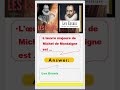 Mauger | geôle | Michel de Montaigne #UGC #Exam #quiz #trending #Frenchnet