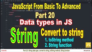 Convert to string | String data type in JavaScript | Part 20 | JavaScript | #SmartCode
