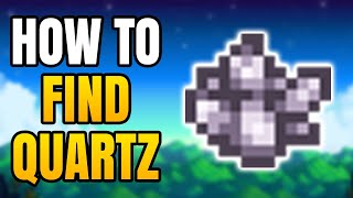 How To Get Quartz In Stardew Valley