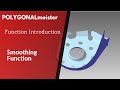 POLYGONALmeister (Function Introduction) - Smoothing