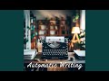 Automatic Writing