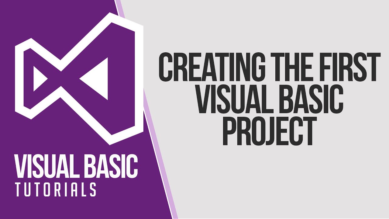 VB Tutorials: Creating New Program In Visual Basic - YouTube