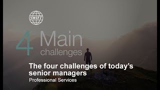 Professional Services: the four challenges of today’s senior managers