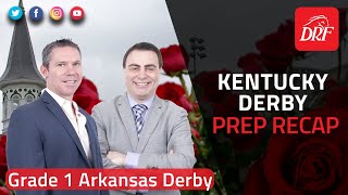 Kentucky Derby Prep Recap | Grade 1 Arkansas Derby 2023