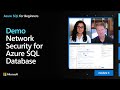 Demo: Network Security for Azure SQL Database | Azure SQL for beginners (Ep. 23)