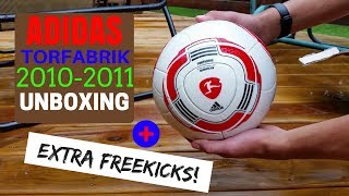 Adidas Torfabrik 2010-2011 OMB Unboxing + Freestyle and Extra Freekicks