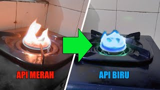 ✅ Cara Mudah membuat Api Kompor Jadi Biru (Part 1)