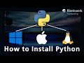 How to Install Python on Windows, Linux, and macOS | Step-by-Step Guide