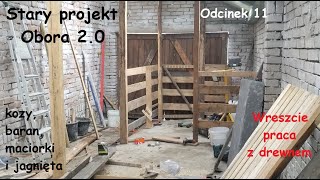 Nowy projekt - obora z garażu. Part 11