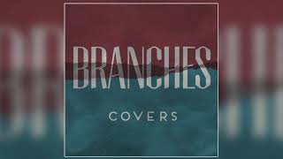 Branches - I Believe In a Thing Called Love (Official Audio) [The Darkness Cover]