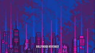 Dooriyan - Love Aaj Kal (slowed & reverb) | Saif Ali Khan | Pritam | Bollywood Reverbed