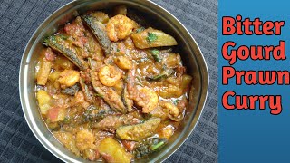 Bitter Gourd And prawns curry Recipe in Village Style