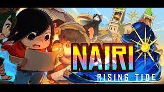 NAIRI: Rising Tide - PC Gameplay