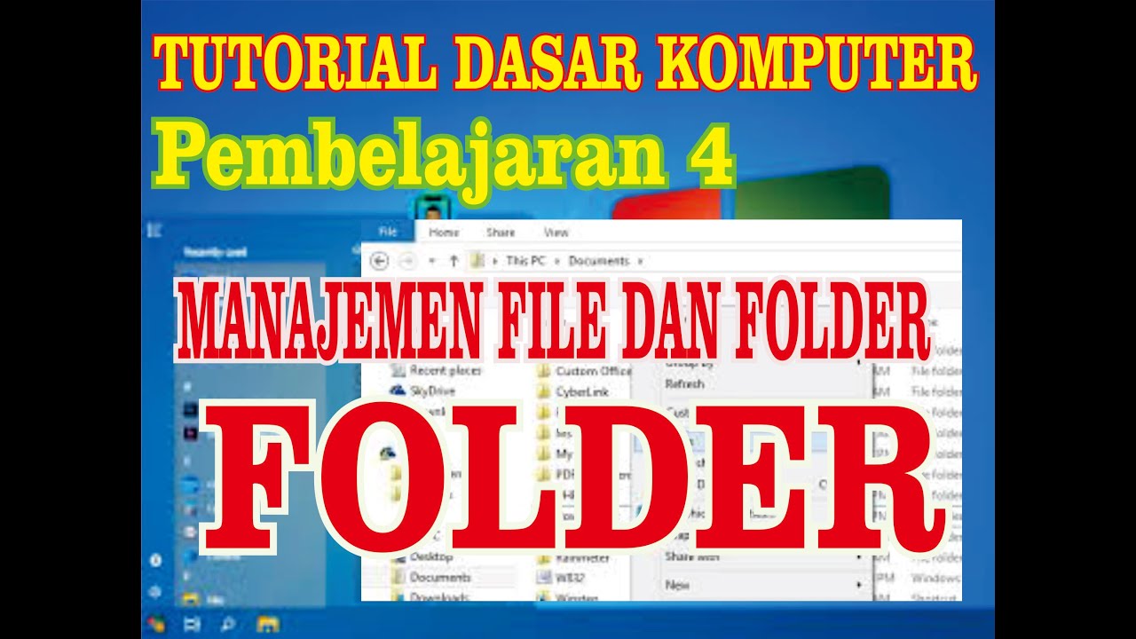 Mengelola File Dan Folder (Mengcopy, Memindahkan Dan Mengganti Nama ...