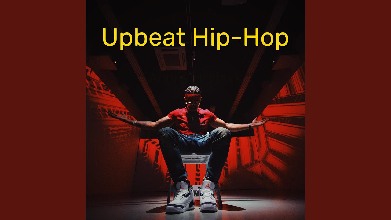 Upbeat Hip Hop Youtube