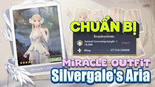 [ Infinity Nikki ] Hướng dẫn chế Miracle Outfit mới Silvergale's Aria.