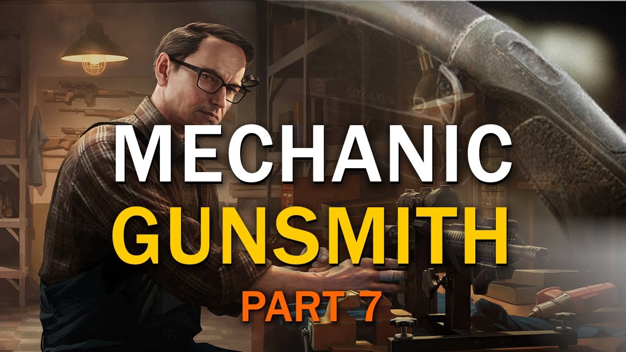 Gunsmith Part 7 - Mechanic Task Guide - Escape From Tarkov - YouTube