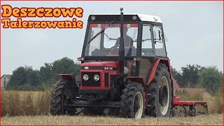 Deszczowe talerzowanie u Damiana [Zetor 7745+Strumyk karol ]