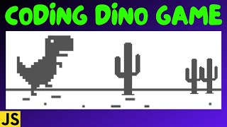 Coding Chrome Dino Game in JavaScript with a HTML Canvas - Complete Tutorial - Game Development