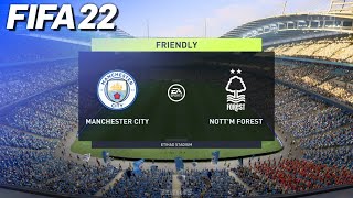 FIFA 22 - Manchester City vs. Nottingham Forest | '22/'23 Premier League