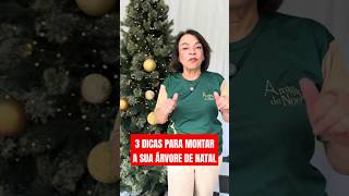 3 dicas para montar a sua árvore de natal #dicasincriveis