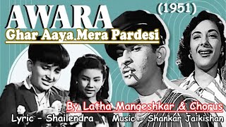 Ghar Aaya Mera Pardesi - Lata Mangeshkar & Chorus - Film AWAARA (1951) vinyl