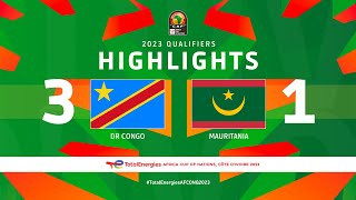 DR Congo 🆚 Mauritania | Highlights - #TotalEnergiesAFCONQ2023 - MD3 Group I