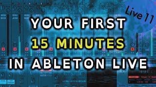 Beginner's CRASH COURSE Ableton Live 11 in 15 MIN