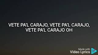 Vete Pal Carajo (Yan Block Ft. Jay Wheeler) - LETRA