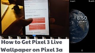How To Get Pixel 3 Live Universe Wallpaper On Pixel 3a #teampixel #howto