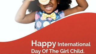 Happy International Day Of The Girl Child; The Time Is Now ❗ #internationaldayofthegirlchild