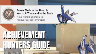 Seven Birds in the Hand Is Worth A Thousand in the Bush - Honkai Star Rail Hidden Achievement Guide