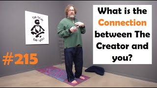 #215: What is the Connection between The Creator and you - Joel Osteen - / then the YOGA Routine