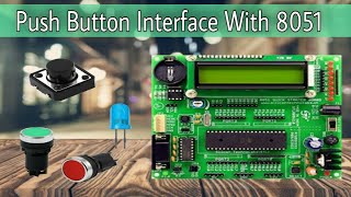 Switch Interface with 8051