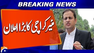 Mayor Karachi Makes Major Announcement: Key Updates for the City | Breaking News