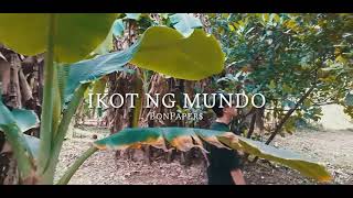 BonPaper$ - Ikot ng Mundo (Official Music Video)