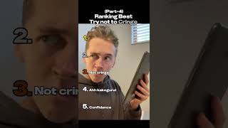 Ranking Best Try Not to Cringe🫠(PT.4)