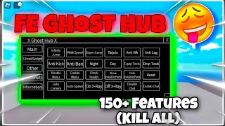 [ FE ] Ghost Hub 👻 150+ Features 🔥 [ Working 100% ] Brookhaven Script •