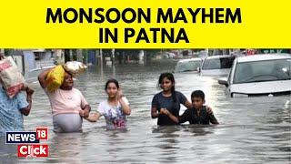 Heavy Rains Lash Bihar's Capital Patna | Patna Rains |  Patna News | English News | News18
