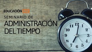 Seminario de Administración del Tiempo