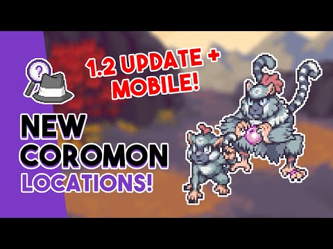 BRAND NEW Coromon Locations (Coromon 1.2 and Mobile Release)